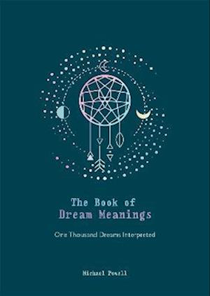 The Book of Dream Meanings