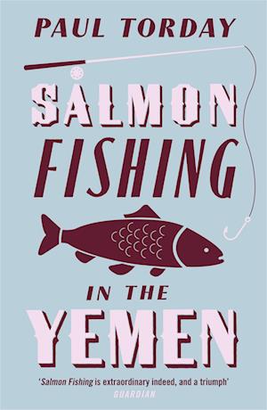 Salmon Fishing in the Yemen