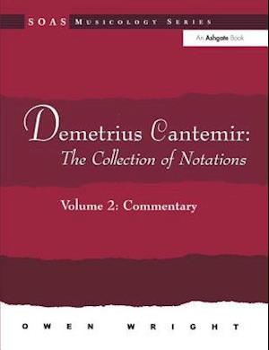 Demetrius Cantemir: The Collection of Notations