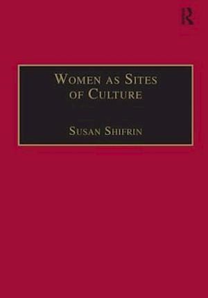 Women as Sites of Culture