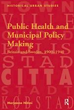 Public Health and Municipal Policy Making
