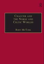 Chaucer and the Norse and Celtic Worlds