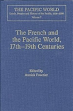 The French and the Pacific World, 17th–19th Centuries