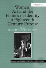 Women, Art and the Politics of Identity in Eighteenth-Century Europe