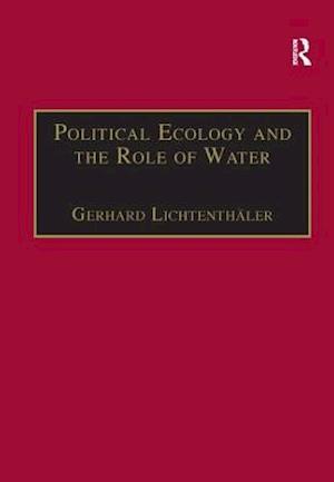 Political Ecology and the Role of Water