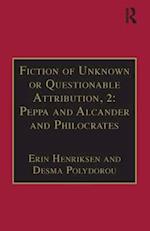 Fiction of Unknown or Questionable Attribution, 2: Peppa and Alcander and Philocrates