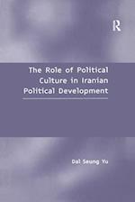 The Role of Political Culture in Iranian Political Development