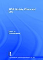AIDS: Society, Ethics and Law