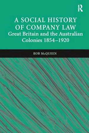 A Social History of Company Law