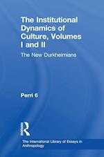 The Institutional Dynamics of Culture, Volumes I and II