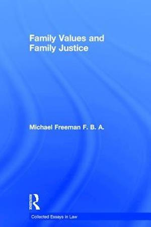 Family Values and Family Justice