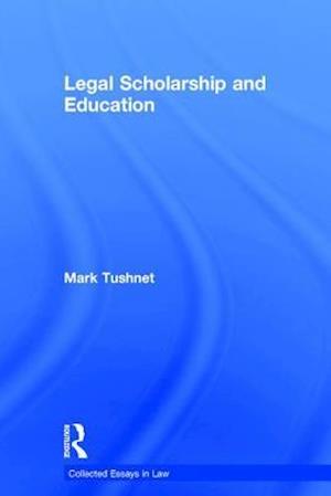 Legal Scholarship and Education