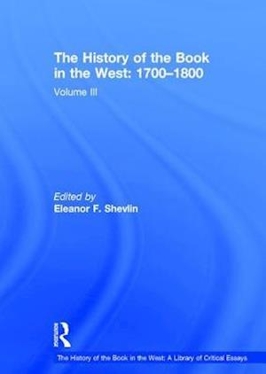 The History of the Book in the West: 1700?1800