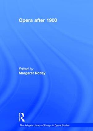 Opera after 1900