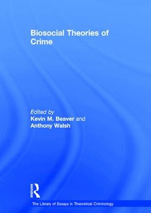 Biosocial Theories of Crime