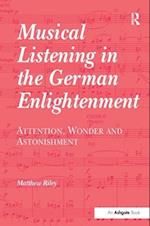 Musical Listening in the German Enlightenment