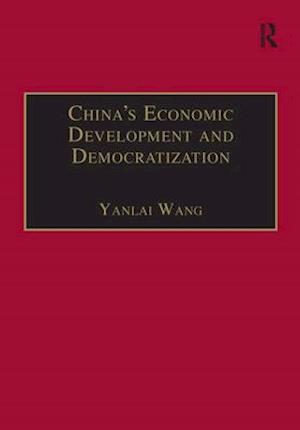 China's Economic Development and Democratization