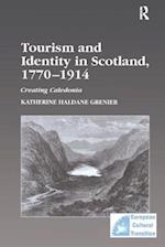 Tourism and Identity in Scotland, 1770–1914