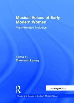 Musical Voices of Early Modern Women