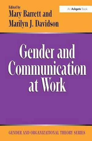 Gender and Communication at Work