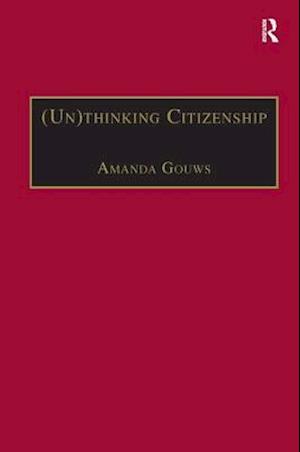 (Un)thinking Citizenship