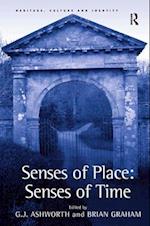 Senses of Place: Senses of Time