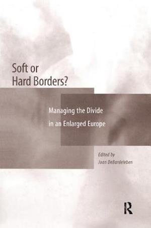 Soft or Hard Borders?