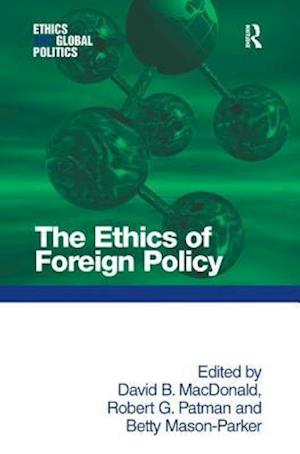 The Ethics of Foreign Policy