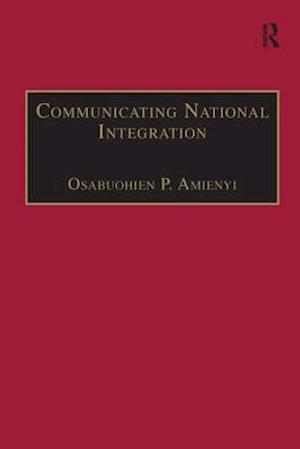 Communicating National Integration