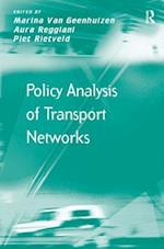 Policy Analysis of Transport Networks