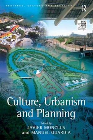 Culture, Urbanism and Planning