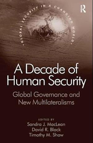 A Decade of Human Security