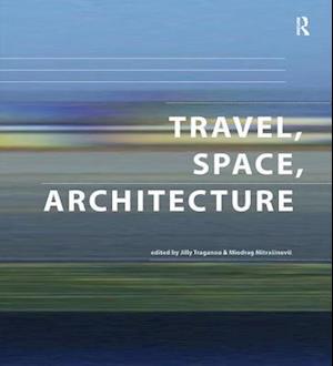 Travel, Space, Architecture