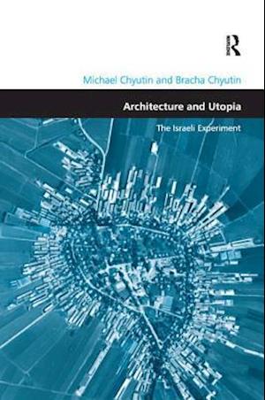 Architecture and Utopia