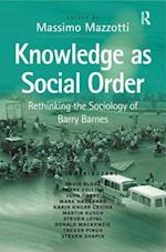 Knowledge as Social Order