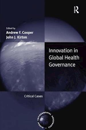 Innovation in Global Health Governance