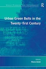 Urban Green Belts in the Twenty-first Century