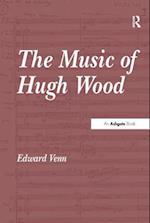 The Music of Hugh Wood