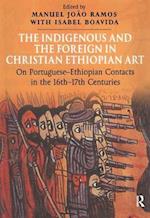 The Indigenous and the Foreign in Christian Ethiopian Art