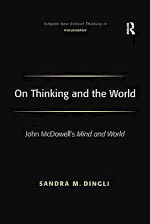 On Thinking and the World