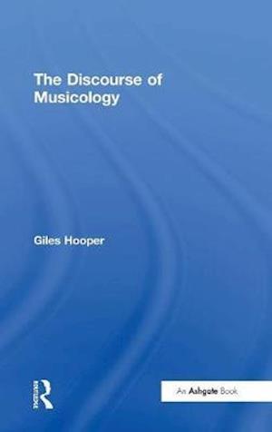 The Discourse of Musicology