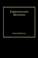 Libertarianism Defended