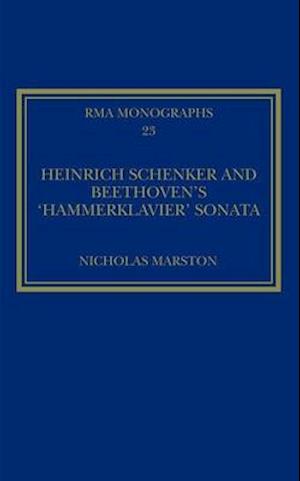 Heinrich Schenker and Beethoven's 'Hammerklavier' Sonata