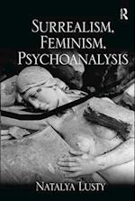 Surrealism, Feminism, Psychoanalysis