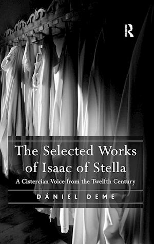 The Selected Works of Isaac of Stella