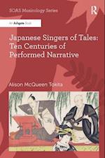 Japanese Singers of Tales: Ten Centuries of Performed Narrative