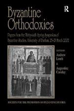 Byzantine Orthodoxies