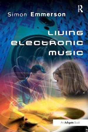 Living Electronic Music