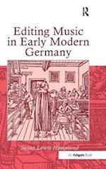 Editing Music in Early Modern Germany
