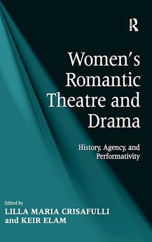 Women's Romantic Theatre and Drama